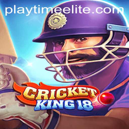 Enter the World of CricketKing18: Ultimate PlayTime-No.1 Experience