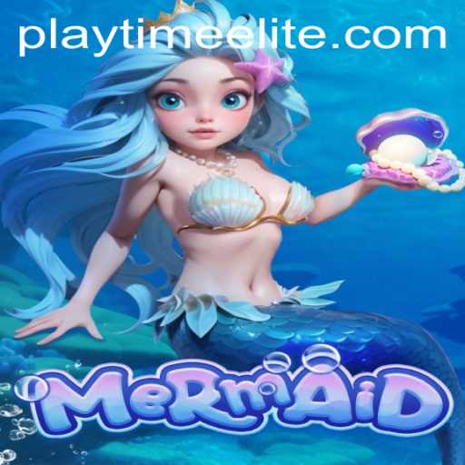 Dive into the Enchanting World of 'Mermaid': PlayTime-No.1