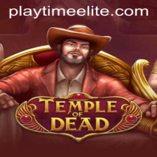 Exploring the Thrilling Realm of TempleofDead